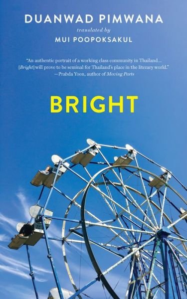 Cover for Duanwad Pimwana · Bright (Paperback Book) (2019)