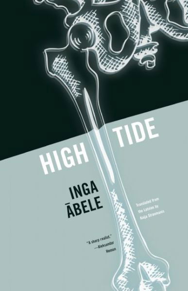 High Tide - Inga Abele - Książki - Open Letter - 9781934824801 - 26 września 2013