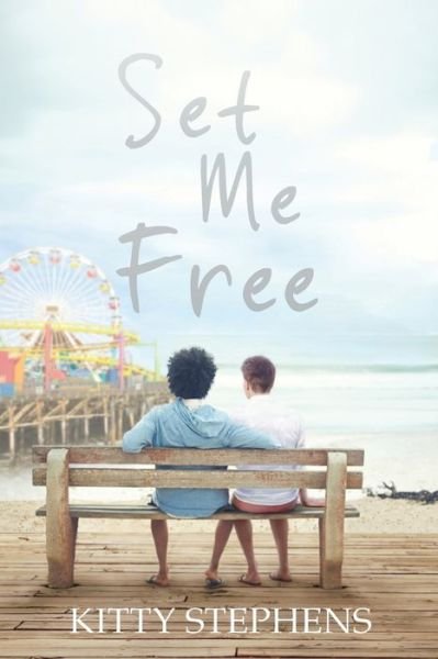 Cover for Kitty Stephens · Set Me Free (Paperback Book) (2016)