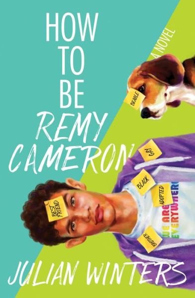 Cover for Julian Winters · How to Be Remy Cameron (Paperback Book) (2019)