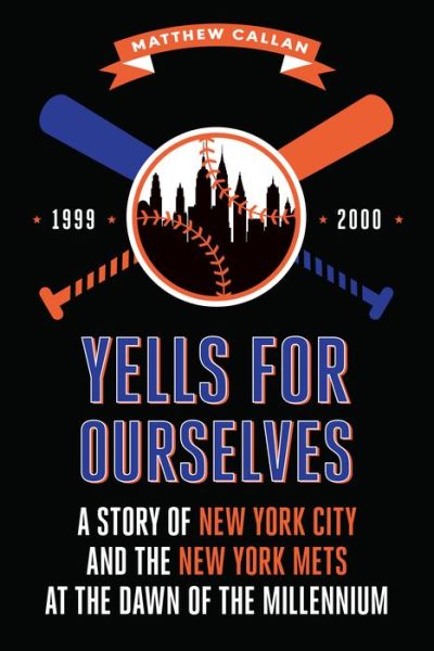 Cover for Matthew Callan · Yells for Ourselves (Paperback Book) (2019)