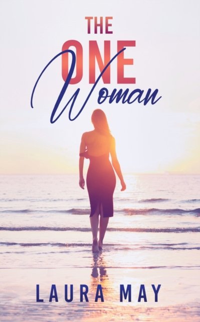 Cover for Laura May · The One Woman (Paperback Bog) (2022)