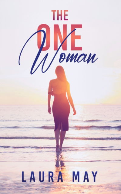 Cover for Laura May · The One Woman (Paperback Book) (2022)