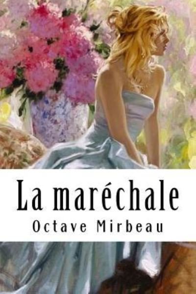 Cover for Octave Mirbeau · La marechale (Paperback Bog) (2018)