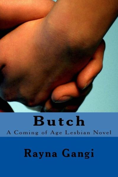 Cover for Rayna M. Gangi · Butch (Paperback Book) (2018)