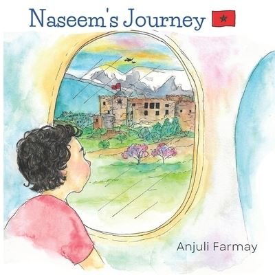 Cover for Anjuli Farmay · Naseem's Journey (Paperback Book) (2019)