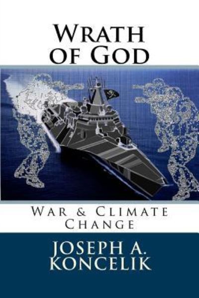Cover for Joseph A Koncelik · Wrath of God (Taschenbuch) (2018)
