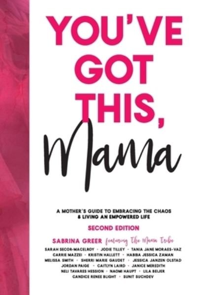 Cover for Sabrina Greer · You've Got This, Mama (Paperback Book) (2019)