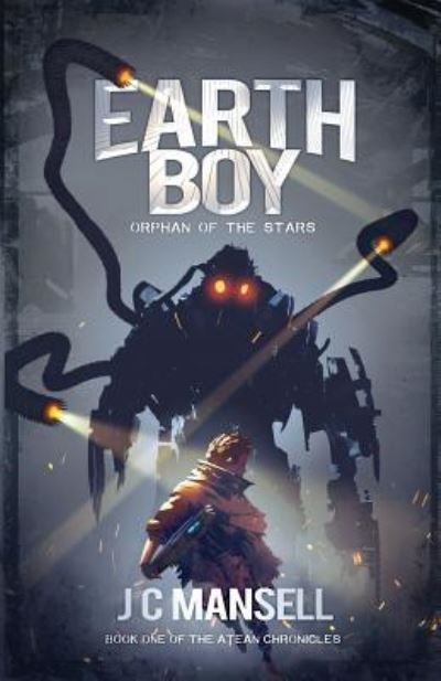Cover for Jc Mansell · Earth Boy (Paperback Book) (2018)
