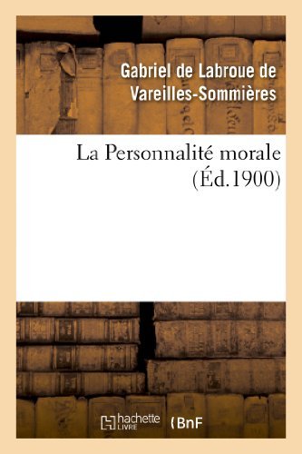 Cover for De Vareilles-sommieres-g · La Personnalite Morale (Pocketbok) (2013)
