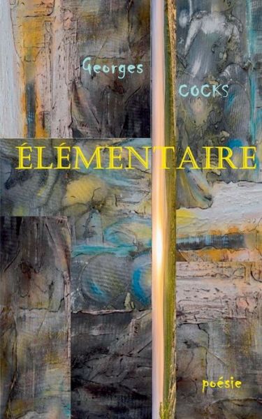 Cover for Cocks · Elémentaire (Book) (2019)