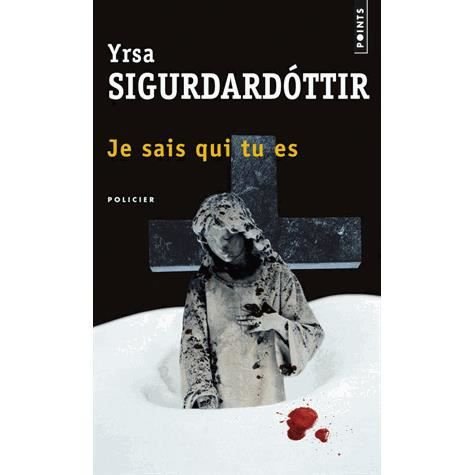 Cover for Yrsa Sigurdardottir · Je Sais Qui Tu Es (Taschenbuch) (2013)