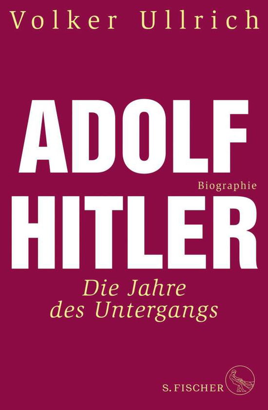 Adolf Hitler - Ullrich - Bücher - - 9783103972801 -