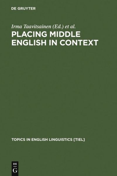 Cover for Irma Taavitsainen · Placing Middle English in Context (Book) (2001)