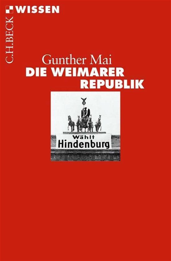 Cover for Mai · Die Weimarer Republik (Book)