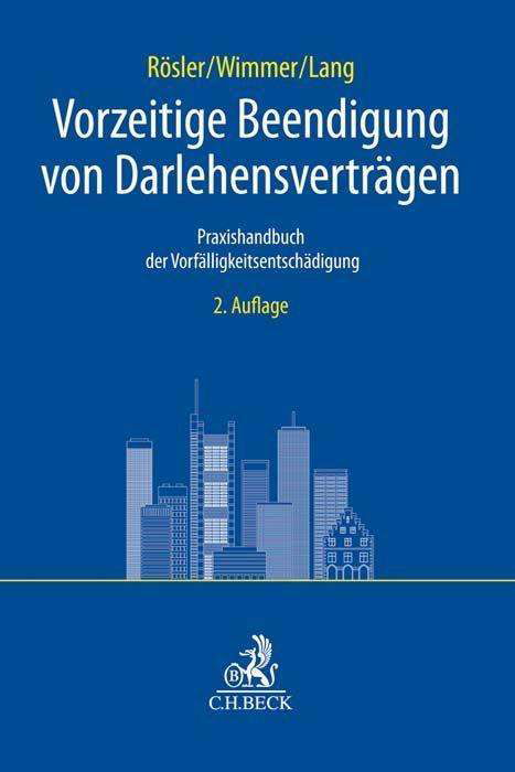 Cover for Patrick Rösler · Vorzeitige Beendigung von Darlehensverträgen (Hardcover Book) (2021)