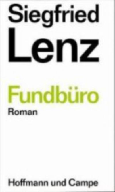 Fundburo - Siegfried Lenz - Boeken - Hoffmann und Campe Verlag - 9783455042801 - 1 augustus 2003