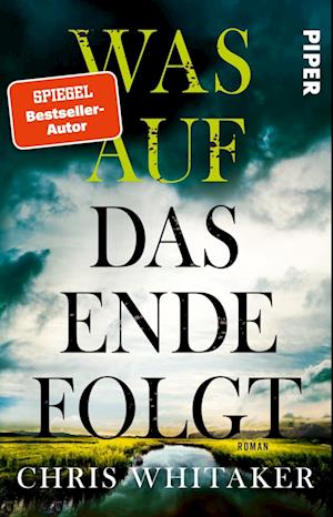 Cover for Chris Whitaker · Was auf das Ende folgt (Book) (2024)