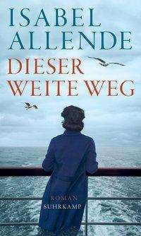 Cover for Isabel Allende · Dieser Weite Weg (Bok)