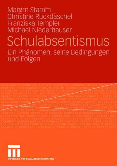 Cover for Margrit Stamm · Schulabsentismus: Ein Phanomen, Seine Bedingungen Und Folgen (Paperback Book) [2009 edition] (2008)