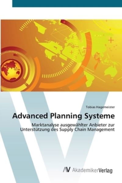 Cover for Hagemeister · Advanced Planning Systeme (Buch) (2012)