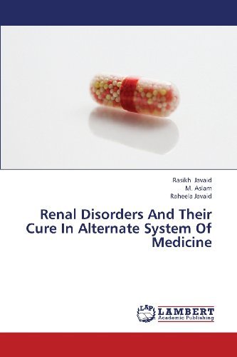 Cover for Raheela Javaid · Renal Disorders and Their Cure in Alternate System of Medicine (Pocketbok) (2013)