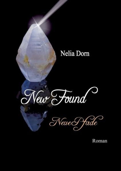 Cover for Dorn · New Found (Book) (2015)