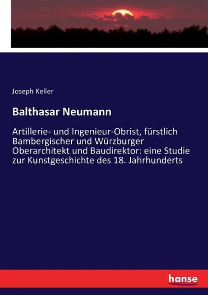 Cover for Keller · Balthasar Neumann (Bok) (2016)