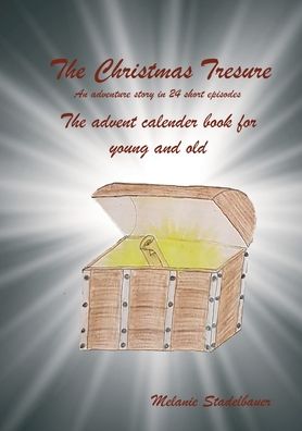 The Christmas Treasure - Th - Stadelbauer - Książki -  - 9783749718801 - 13 września 2019