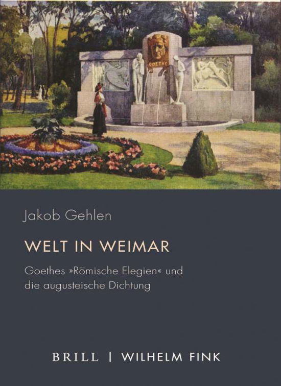 Cover for Gehlen · Welt in Weimar (Bok)