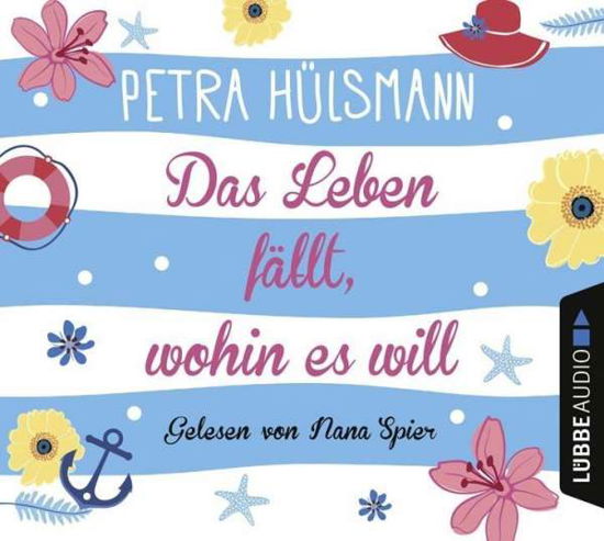 Cover for Petra Hülsmann · Das Leben Fällt,wohin Es Will (CD) (2017)