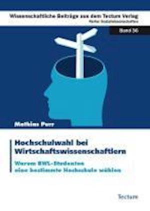 Cover for Purr · Hochschulwahl bei Wirtschaftswisse (Book)