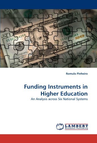 Cover for Romulo Pinheiro · Funding Instruments in Higher Education: an Analysis Across Six National Systems (Paperback Book) (2010)