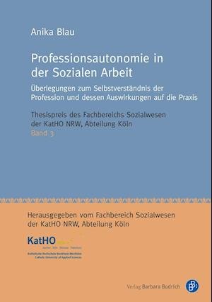 Cover for Blau · Professionsautonomie in der Sozial (Bog)