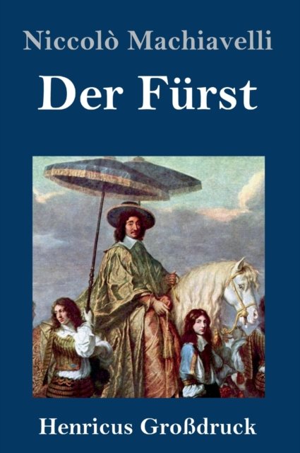 Cover for Niccolo Machiavelli · Der Furst (Grossdruck) (Hardcover Book) (2019)