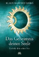 Cover for Klaus Manfred Janko · Das Geheimnis deiner Seele (Hardcover Book) (2010)