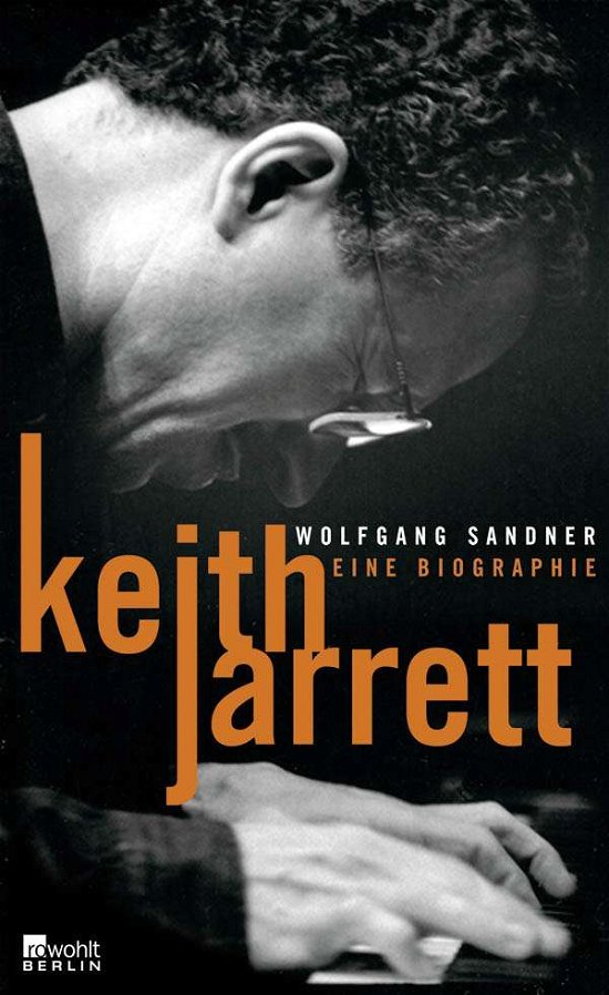 Cover for Wolfgang Sandner · Wolfgang Sandner: Keith Jarrett - Eine Biographie (Buch) (2015)