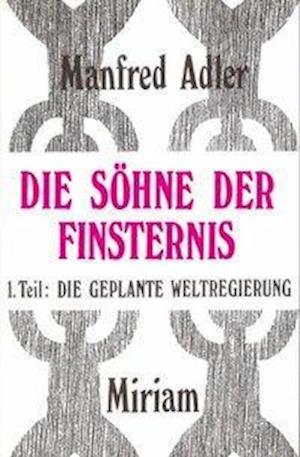 Cover for Manfred Adler · Die Söhne der Finsternis (Paperback Book) (1999)