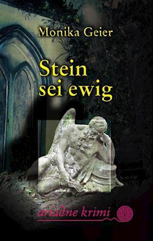 Cover for Geier · Stein sei ewig (Book)