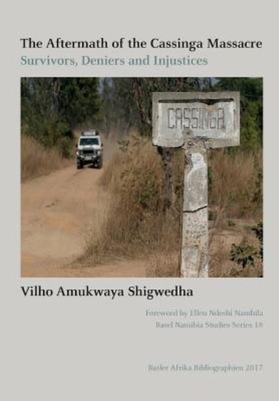 Cover for Vilho Amukwaya Shigwedha · The Aftermath of the Cassinga Massacre (Paperback Book) (2017)