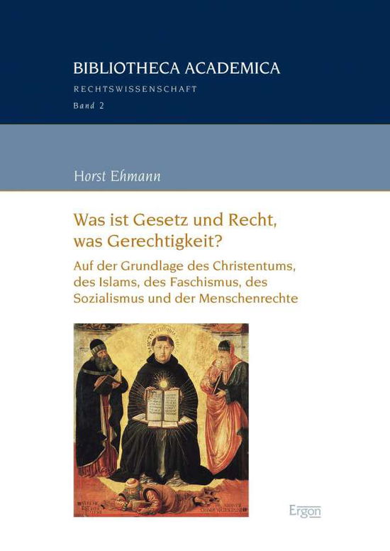 Cover for Ehmann · Was ist Gesetz und Recht, was Ge (Bok) (2018)