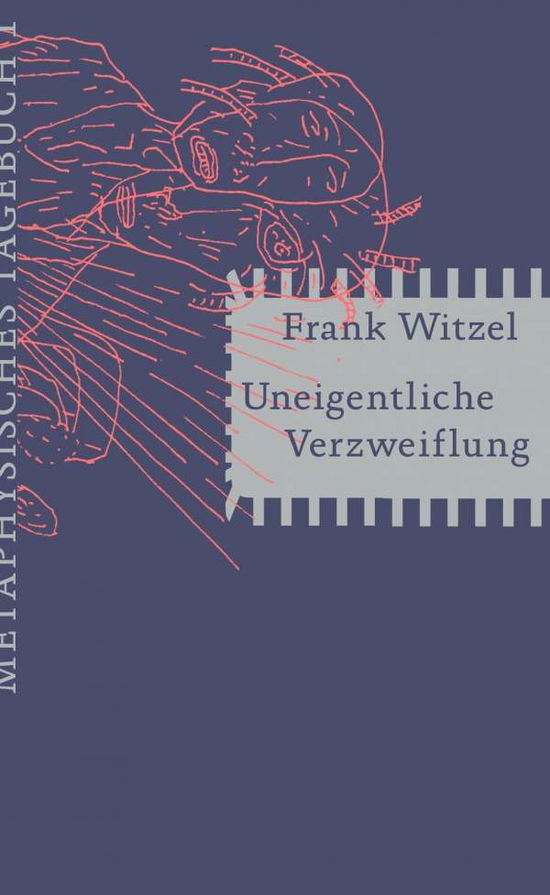 Cover for Witzel · Uneigentliche Verzweiflung (Book)