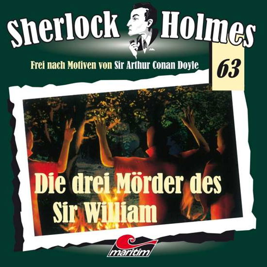 Folge 63-die Drei Mörder Des Sir William - Sherlock Holmes - Music - ALL EARS - 9783962823801 - October 22, 2021