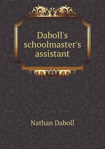 Cover for Samuel Green · Daboll's Schoolmaster's Assistant (Paperback Book) (2013)