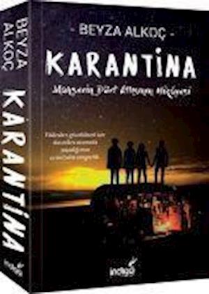 Cover for Beyza Alkoc · Karantina - Mahserin Dört Atlisinin Hikayesi 1 (Paperback Book) (2018)