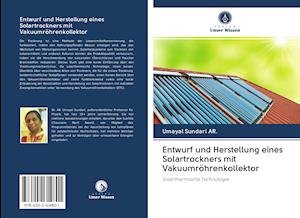 Cover for Ar. · Entwurf und Herstellung eines Solar (Bok)