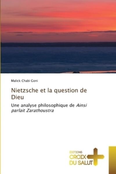 Cover for Malick Chabi Goni · Nietzsche et la question de Dieu (Pocketbok) (2022)