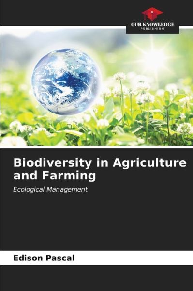 Cover for Edison Pascal · Biodiversity in Agriculture and Farming (Paperback Book) (2023)