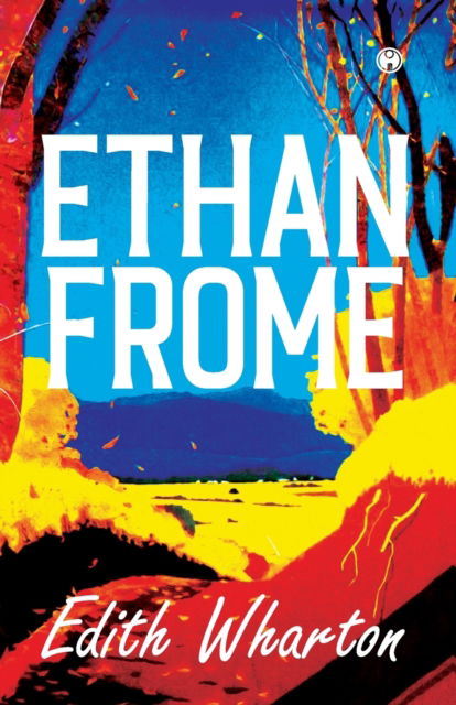 Cover for Edith Wharton · Ethan Frome (Paperback Book) (2020)