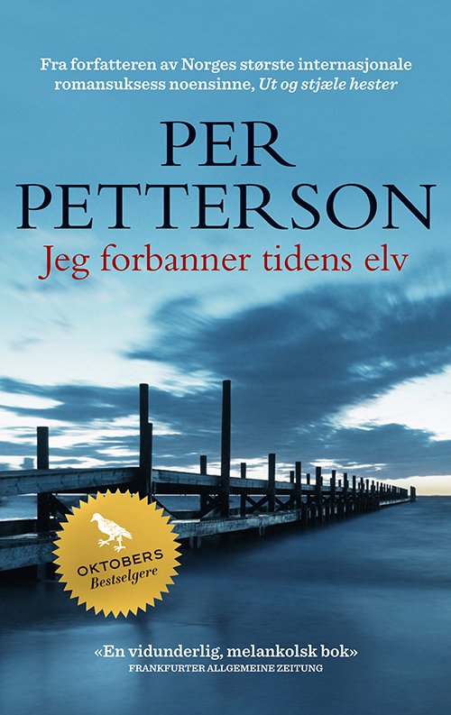 Cover for Per Petterson · Arvid Jansen: Jeg forbanner tidens elv (Taschenbuch) (2012)